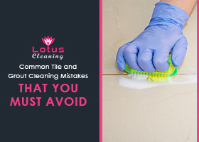 Common-Tile-and-Grout-Cleaning-Mistakes-that-You-Must-Avoid